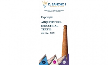 EXPOSIÇÃO de Maquetes - &quot;Arquitetura Industrial Têxtil do séc. XIX”