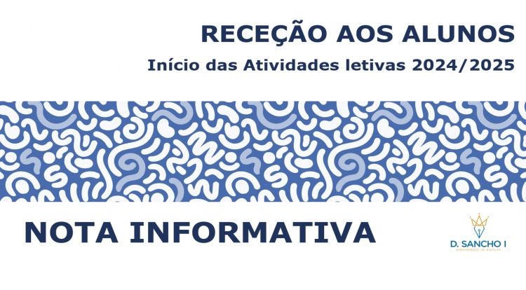 Receção aos alunos - Ano letivo 2024-2025